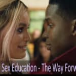 Safe Sex Education - The Way Forward